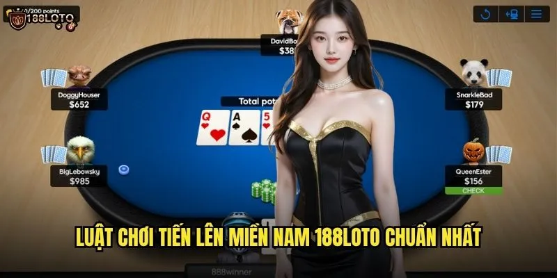 Tiến Lên Miền Nam 188loto Sôi Động Với Hàng Ngàn Game Thủ 2 Luật Chơi Tiến Lên Miền Nam 188loto Chuẩn Nhất