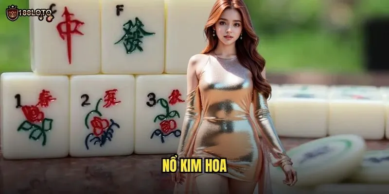 Nổ Kim Hoa 188loto Bùng Nổ Với Phần Thưởng Khủng 1 Nổ Kim Hoa