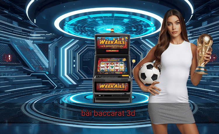 Bài Baccarat 3D